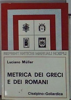 Muller metrica dei greci - muller, e