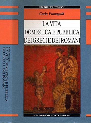 Vita domestica pubblica - e,