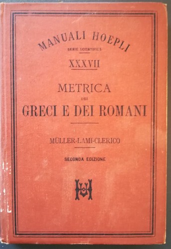 Metrica dei greci - , e